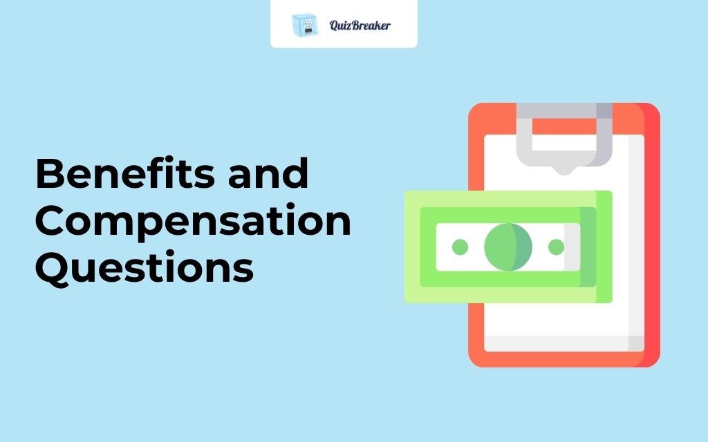 benefits-and-compensation-questions