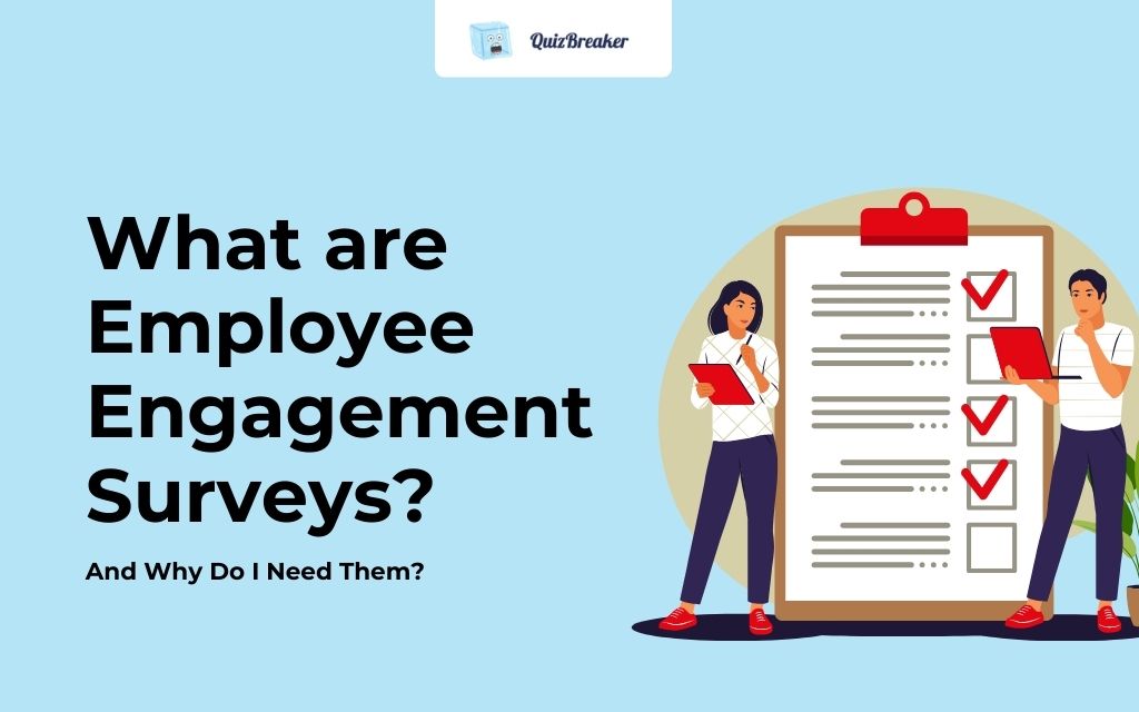 What are Employee Engagement Surveys