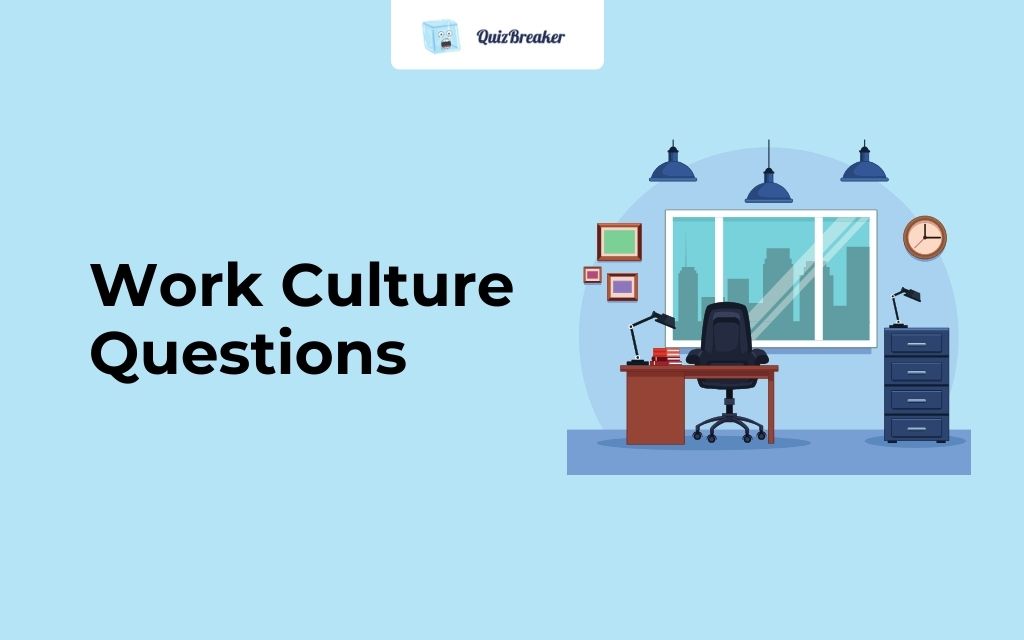 work-culture-questions