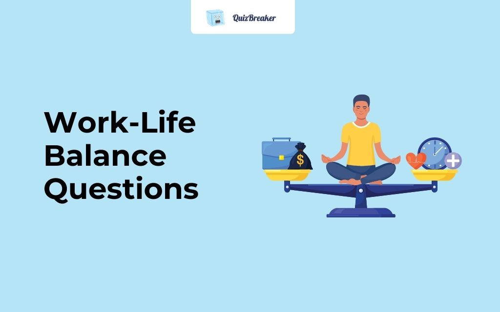 work-life-balance-questions