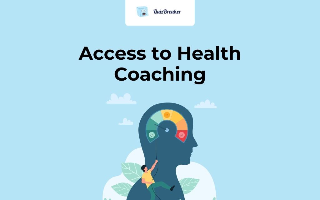 Access to Health Coaching