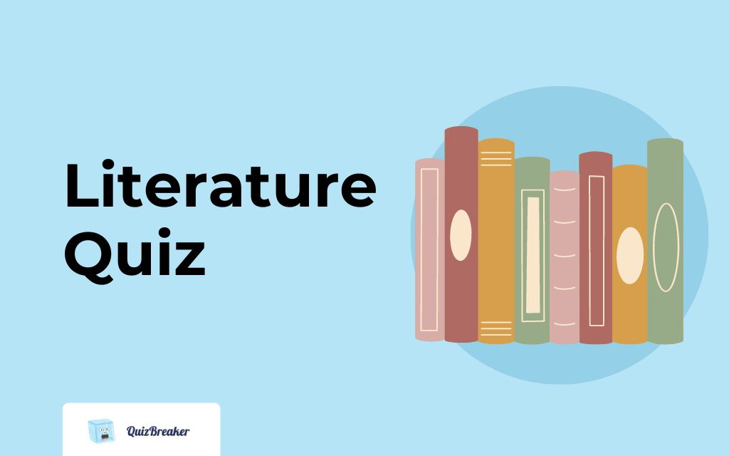 Literature Quiz