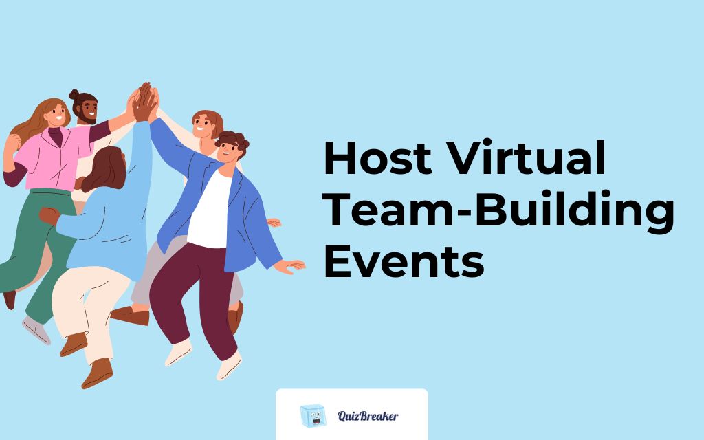 Host Virtual Team-Building Events