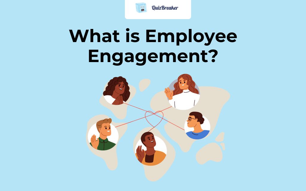 What is Employee Engagement