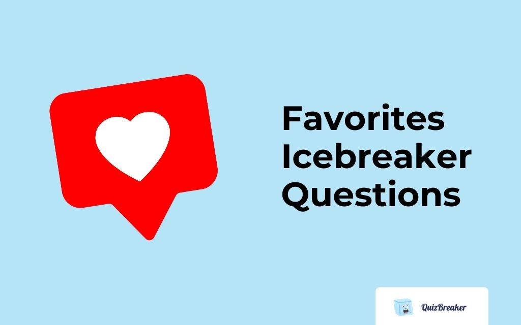 favorites-icebreaker-questions