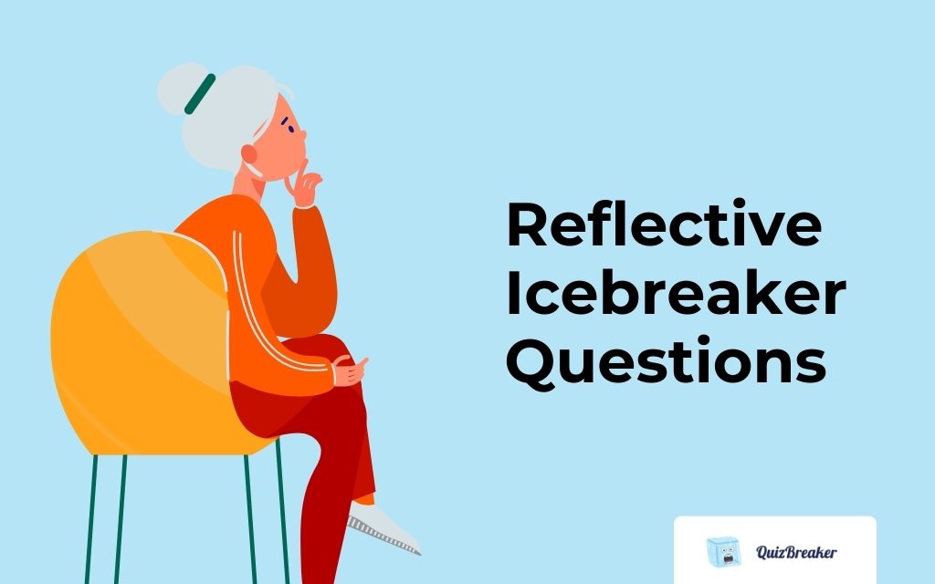 reflective-icebreaker-questions