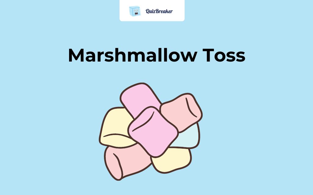 Marshmallow Toss