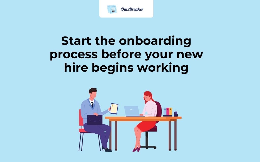 start-the-onboarding-process-before-your-new-hire-begins-working