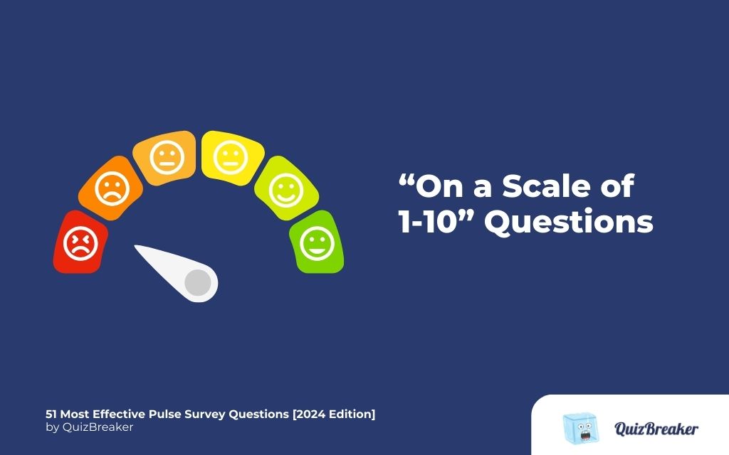 on-a-scale-of-1-10-questions