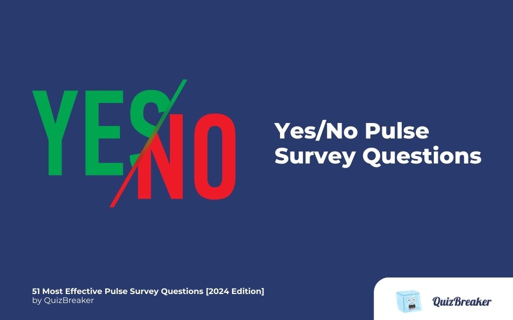 yes-no-pulse-survey-questions