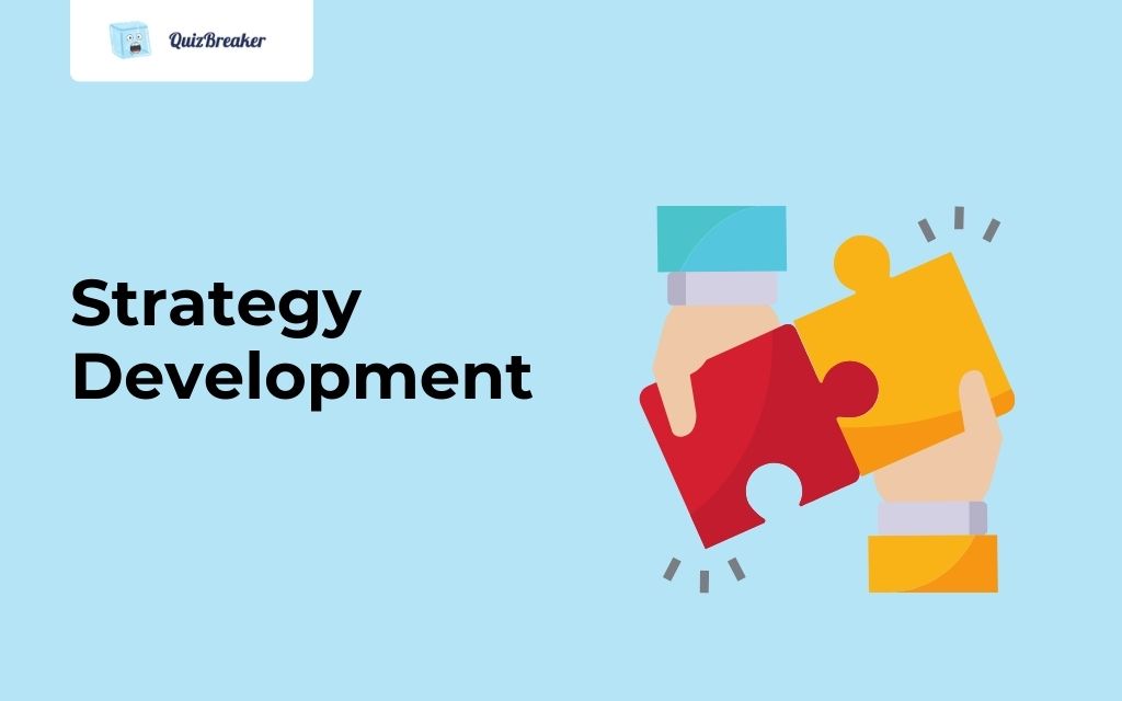 Step 2. Strategy development