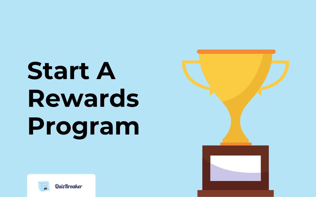 Start A Rewards Program