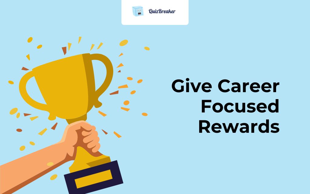 Career-focused Rewards