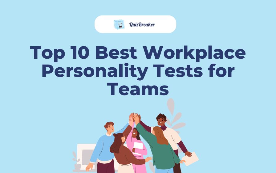 Best Workplace Personality Tests for Teams