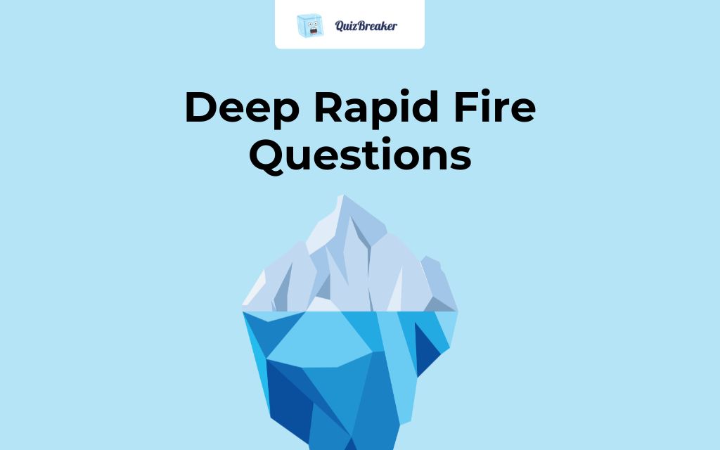 deep-rapid-fire-questions