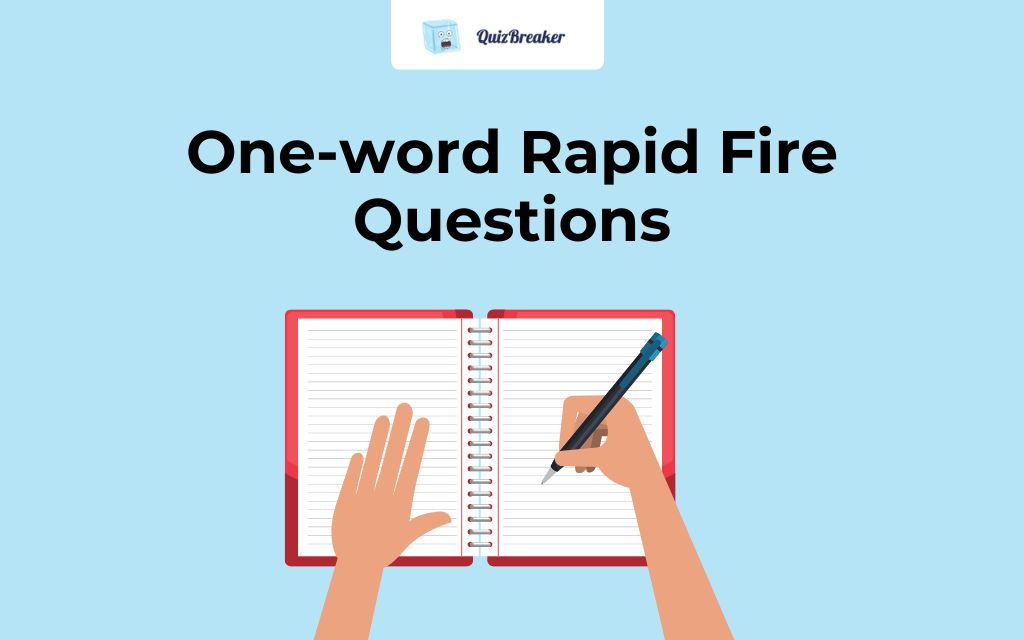 one-word-rapid-fire-questions