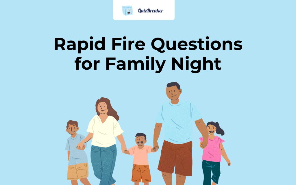 rapid-fire-questions-for-family-night